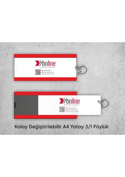 Kapı ve Duvar Tipi Kolay Değiştirilebilir A4 1/3 Föylük