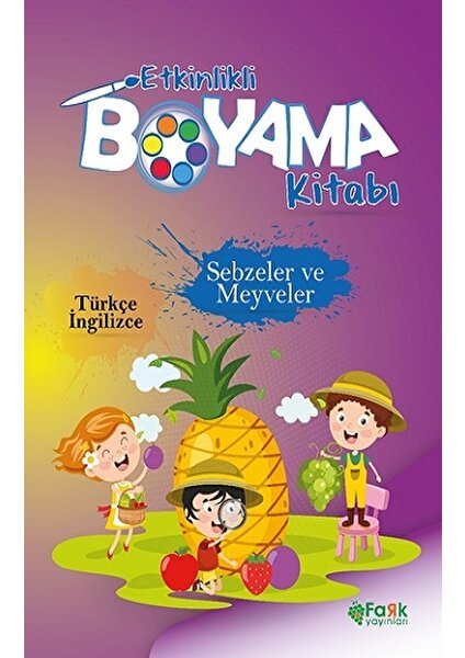 Etkinlikli Boyama Kitabı Sebzeler ve Meyveler