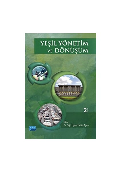Yeşil Yönetim ve Dönüşüm