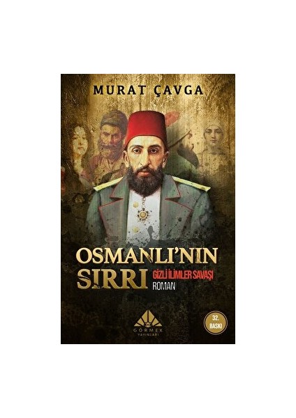 Osmanlı’nın Sırrı - Murat Çavga