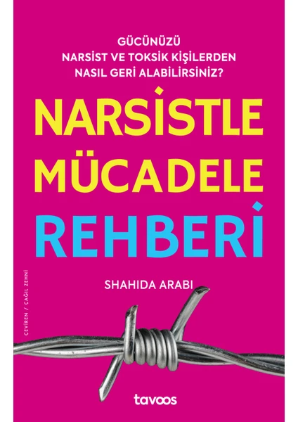 Narsistle Mücadele Rehberi - Shahida Arabi