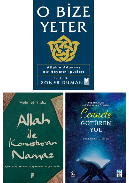 Allah ile Konuşturan Namaz - O Bize Yeter, Soner Duman - Cennete Götüren Yol - Mehmet Yıldız