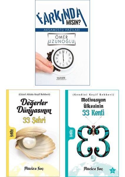 Motivasyon Ülkesinin 33 Kenti - Değerler Dünyasının 33 Şehri - Farkında Mısın? 3 Kitap Set