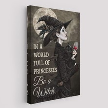 Harita Sepeti In A World Full Of Princsses Be A Witch, Prensesle Dolu Bir Dünyada Cadı Ol TABLO-6176