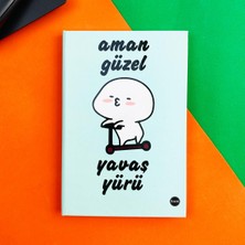 Giftmoda Aman Güzel Yavaş Yürü Tasarımlı Lastikli Defter