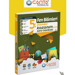 Çanta Yayınları 5. Sınıf Fen Bilimleri Etkinlikli Kazanım Soru Bankası