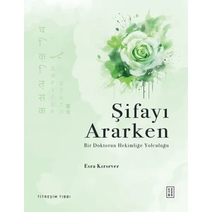 Şifayı Ararken - Esra Kırsever