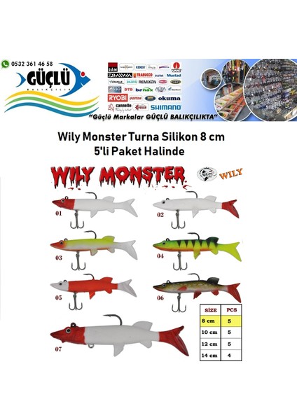 Turna Silikonu 8 cm Wily Monster 5’li Paket Renk:6