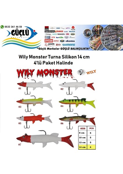 Turna Silikonu 14 cm Wily Monster 4’lü Paket Renk:5