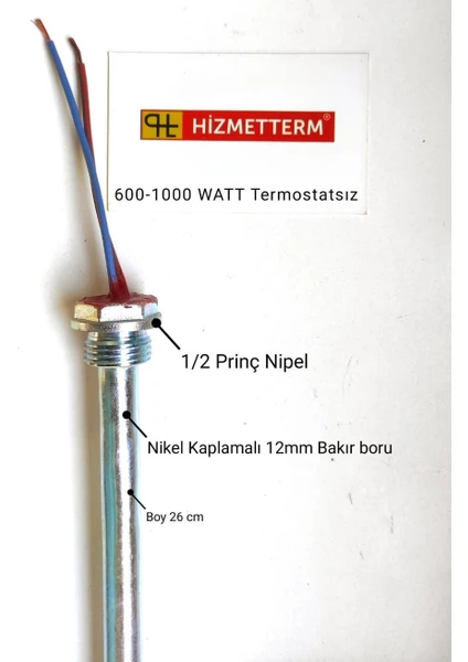 600 Watt Termostatsız Bakır Rezistans Hizmetterm