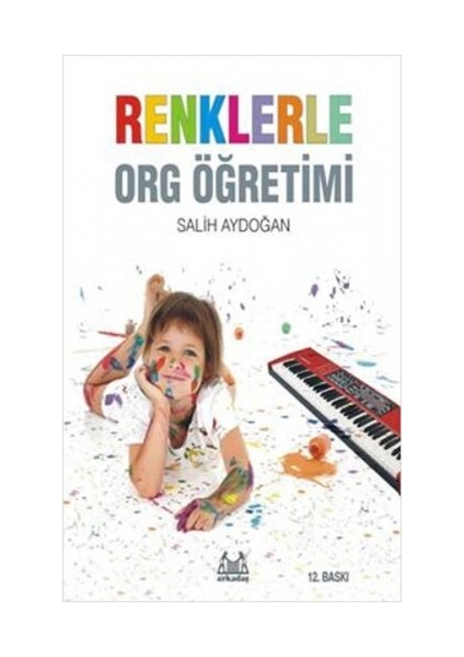 Renklerle Org Öğretimi  - Org Metodu