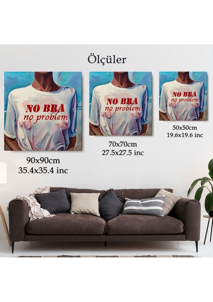Sütyen Yok Sorun Yok Kanvas TABLO-5857 fırsatları
