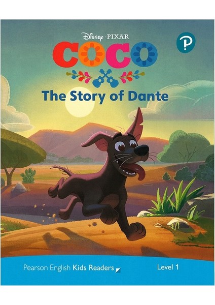 Disney Kids Readers 1 - Pixar Coco: The Story Of Dante