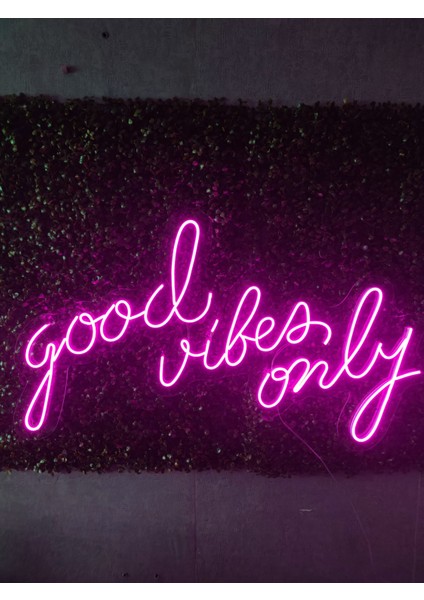 Good Vibes Only Neon LED Tabela Dekoratif AYDINLATMA(80X45CM)