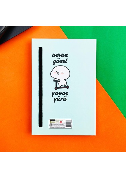 Aman Güzel Yavaş Yürü Tasarımlı Lastikli Defter