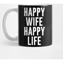 Fizello Happy Wife Happy Life Kupa Bardak