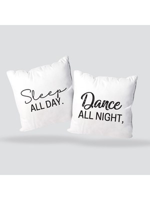 Hediye Sepeti Hediyesepeti Dans All Night Sleep All Day Dekoratif Çift Yastık