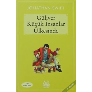 Guliver Küçük İnsanlar Ülkesinde - Jonathan Swift