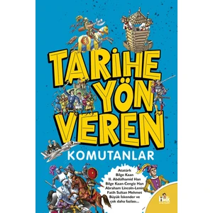 Tarihe Yön Veren Komutanlar - Serdar Kayıhan