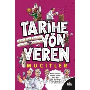 Tarihe Yön Veren Mucitler - Serdar Kayıhan