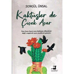 Kaktüsler De Çiçek Açar - Özel Boy