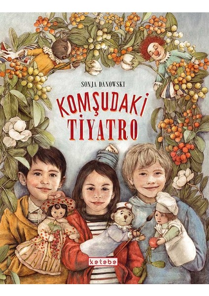 Komşudaki Tiyatro (Ciltli) - Sonja Danowski