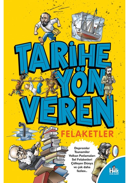 Tarihe Yön Veren Felaketler - Serdar Kayıhan