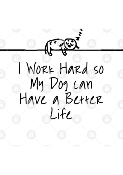 I Work Hard So My Dog Can Have A Better Life Dog Lover Pets Puppy Tee Gift Kupa Bardak