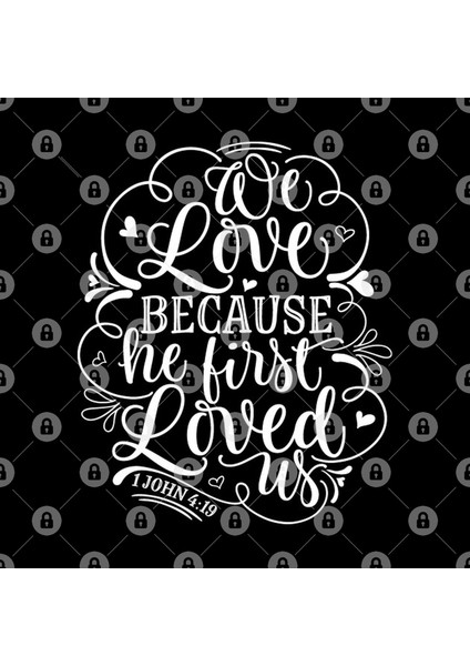 We Love Because He First Loved Us Kupa Bardak