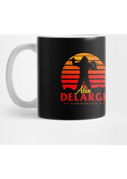 Alex Delarge Kupa Bardak