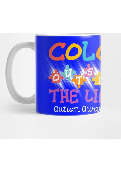Autism Awareness Colour Outside The Line Kupa Bardak