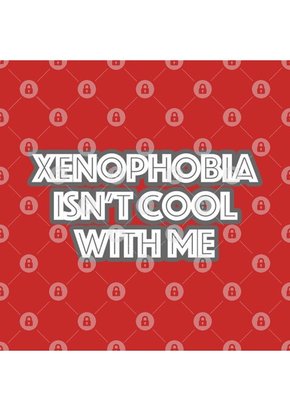 Xenophobia İsn'T Cool With Me Kupa Bardak