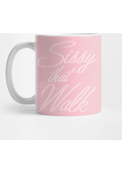Sissy That Walk Sashay Voguing Runway Drag Queen Fierce Catchphrase Kupa Bardak