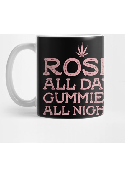 Rosé All Day Gummies All Night Kupa Bardak
