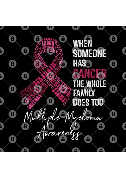 When Someone Has Cancer The Whole Family Does Too Multiple Myeloma Cancer Awareness Kupa Bardak