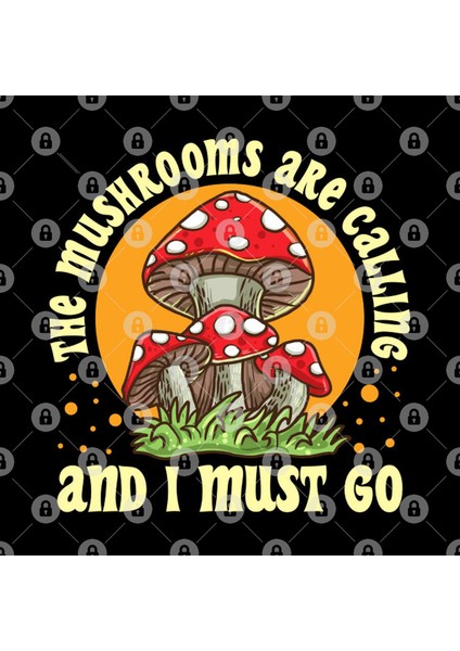 The Mushrooms Are Calling And I Must Go Mushroom Lover Gift Kupa Bardak