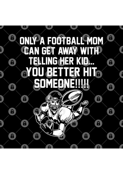 Only A Football Mom Can Tell Her Kid You Better Hit Someone Kupa Bardak