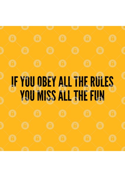 Funny - If You Obey All The Rules You Miss All The Fun - Funny Silly Statement Cute Silly Kupa Bardak