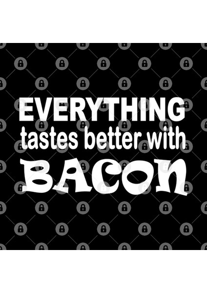 Everything Tastes Better With Bacon Kupa Bardak