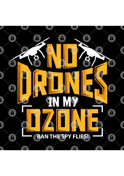 No Drones In My Ozone Ban The Spy Flies Kupa Bardak