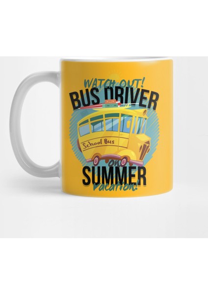 Funny Last Day Of School Bus Drıver Summer Vacatıon Kupa Bardak