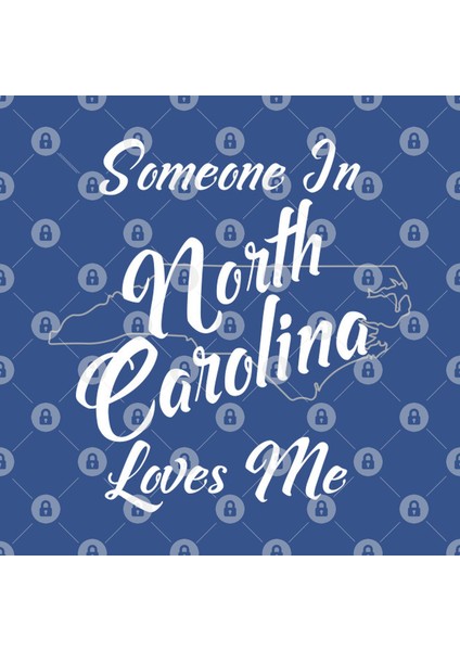 Someone In North Carolina Loves Me State Map Outline Kupa Bardak