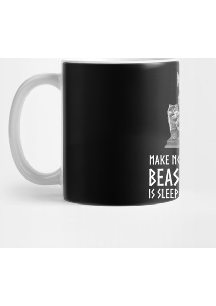 Viking God Odin Alpha Male - Make No Mistake The Beast İnside İs Sleeping, Not Dead. Kupa Bardak