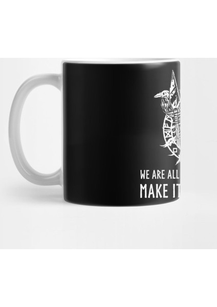Viking Mythology God Odin - We Are All Stories İn The End. Make İt A Good One. Kupa Bardak