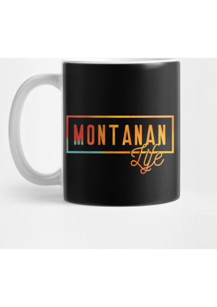 Us State Montanan Life Souvenir Kupa Bardak