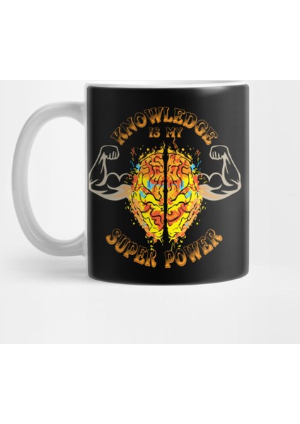 Brain, Knowledge İs My Superpower Kupa Bardak