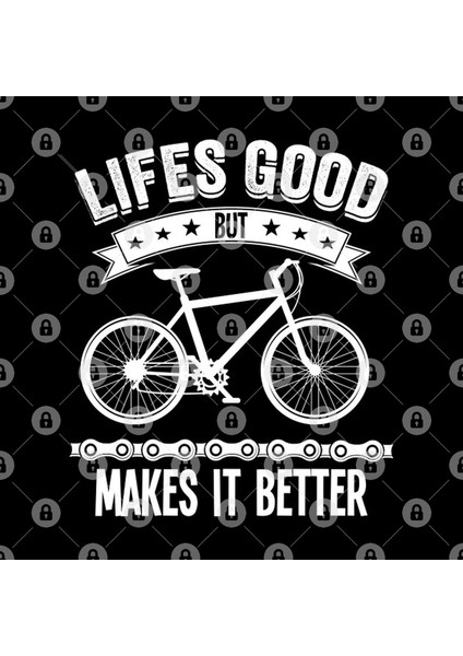 Lifes Good But Mountain Biking Makes It Better Kupa Bardak