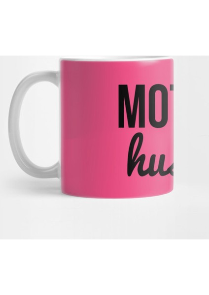 Mother Hustler Kupa Bardak