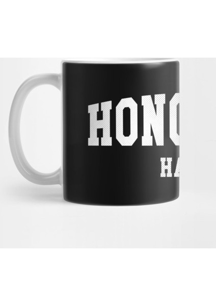Honolulu, Hawaii - Hı Simple Typography Kupa Bardak