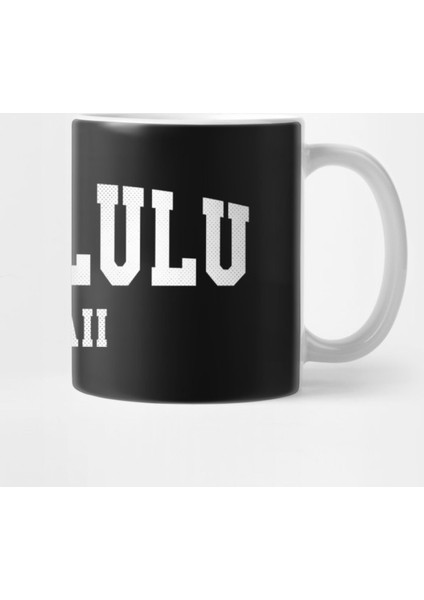 Honolulu, Hawaii - Hı Simple Typography Kupa Bardak